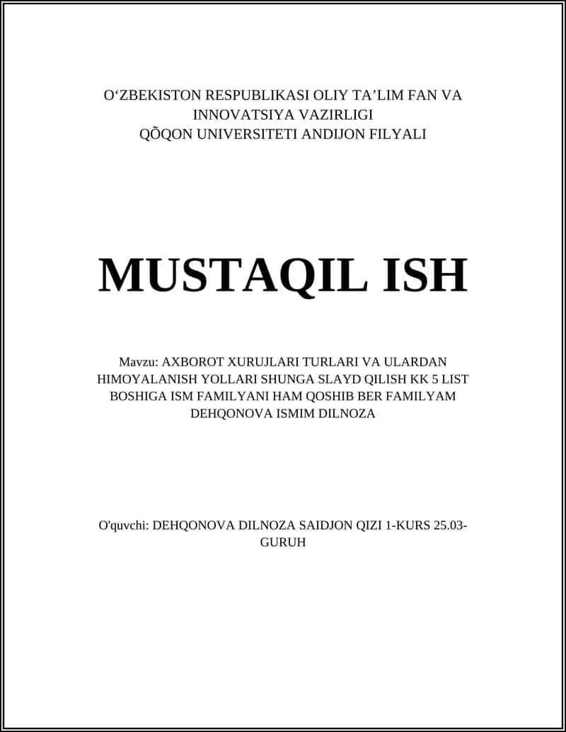 AXBOROT XURUJLARI TURLARI VA ULARDAN HIMOYALANISH YOLLARI 1