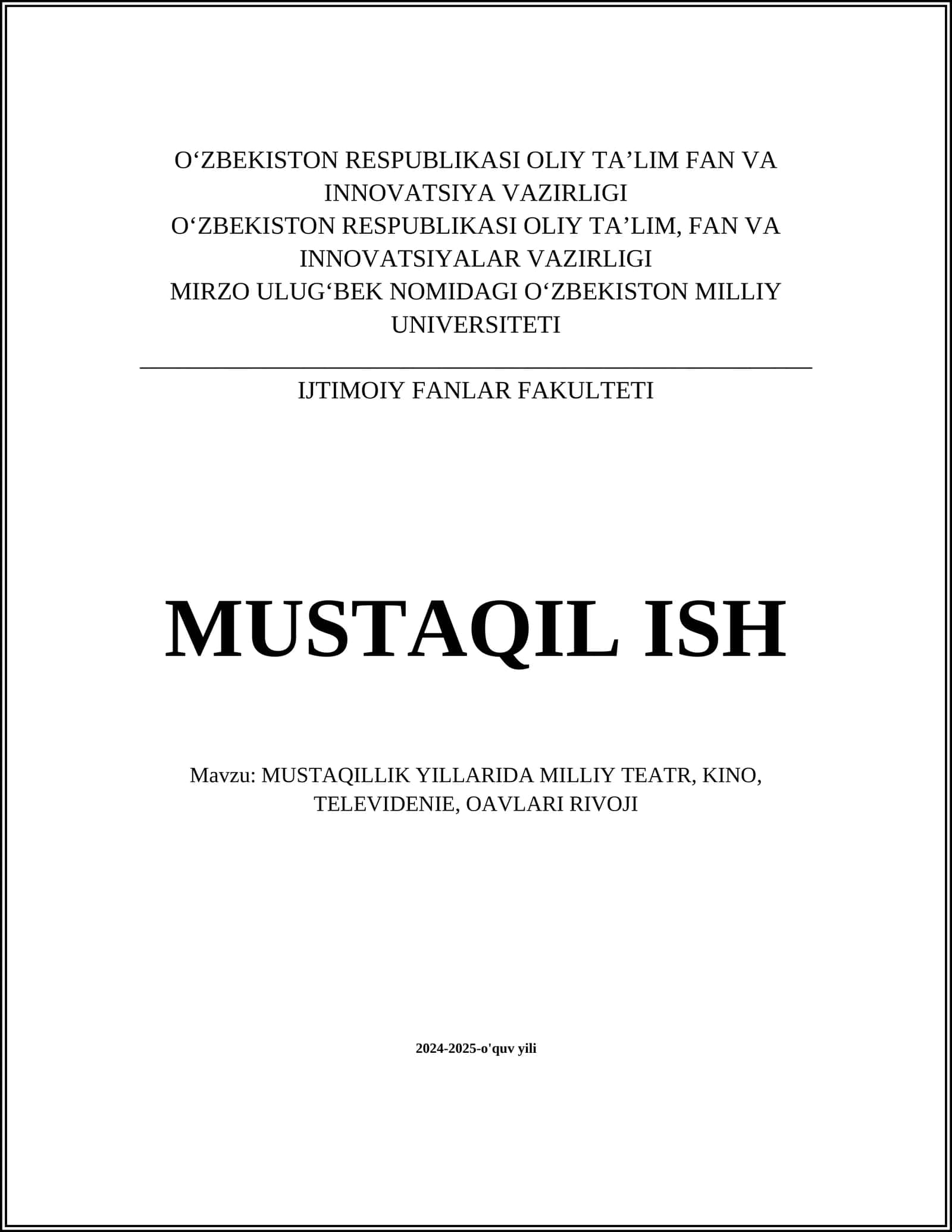 MUSTAQILLIK YILLARIDA MILLIY TEATR, KINO, TELEVIDENIE, OAVLARI RIVOJI 1