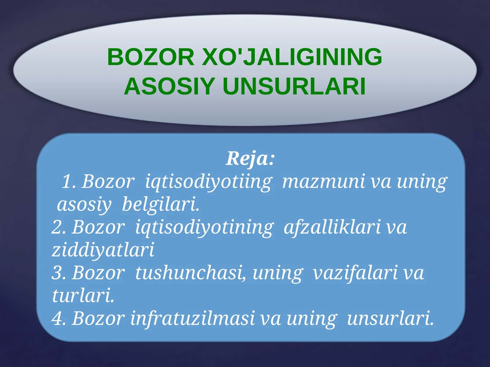 BOZOR XO'JALIGINING ASOSIY UNSURLARI 1