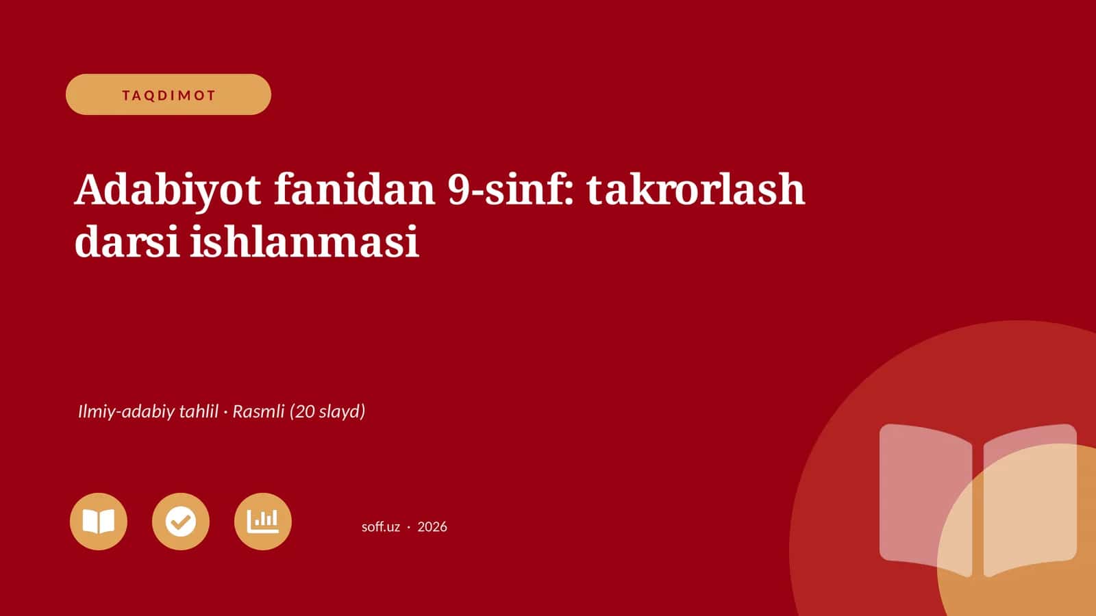 Adabiyot fanidan 9-sinf: takrorlash darsi ishlanmasi 1