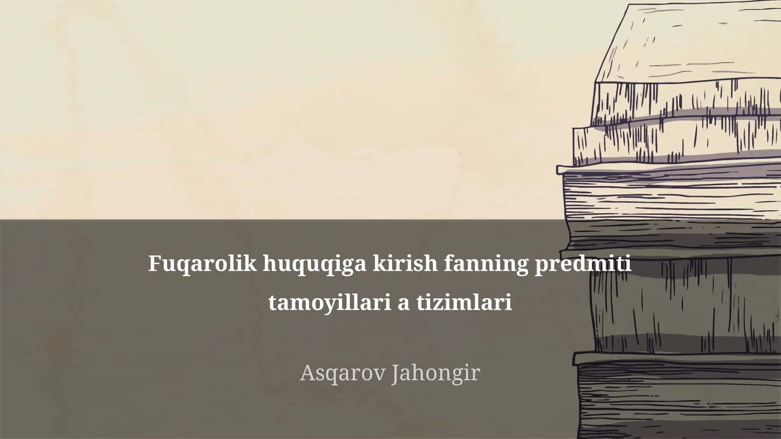 Fuqarolik huquqiga kirish fanning predmiti tamoyillari a tizimlari 1