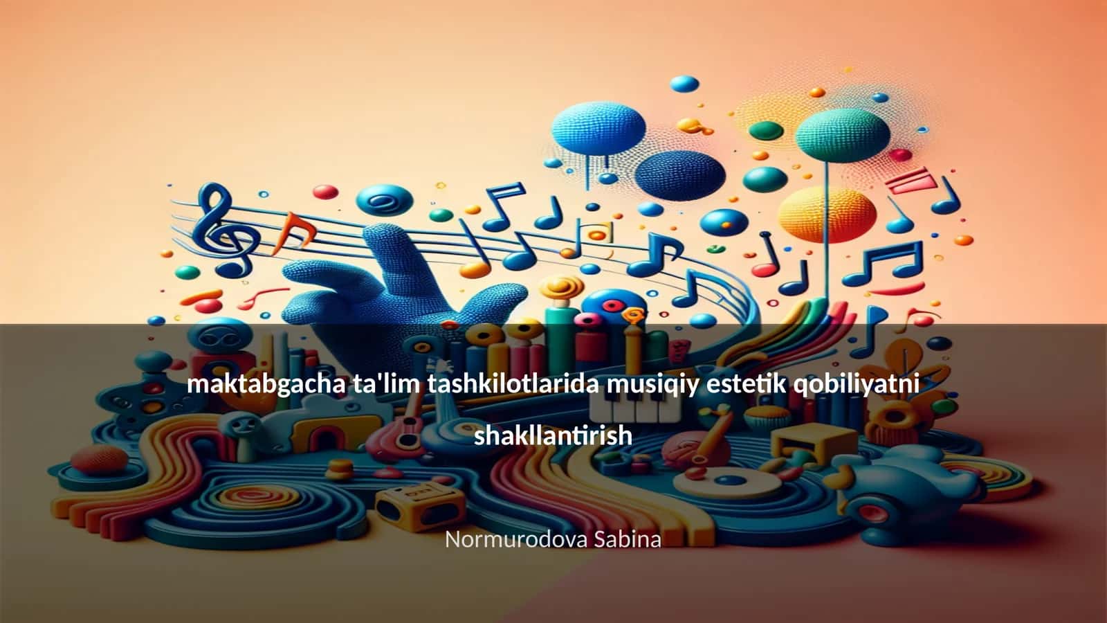 Musiqiy estetik qobiliyatni shakllantirish 1