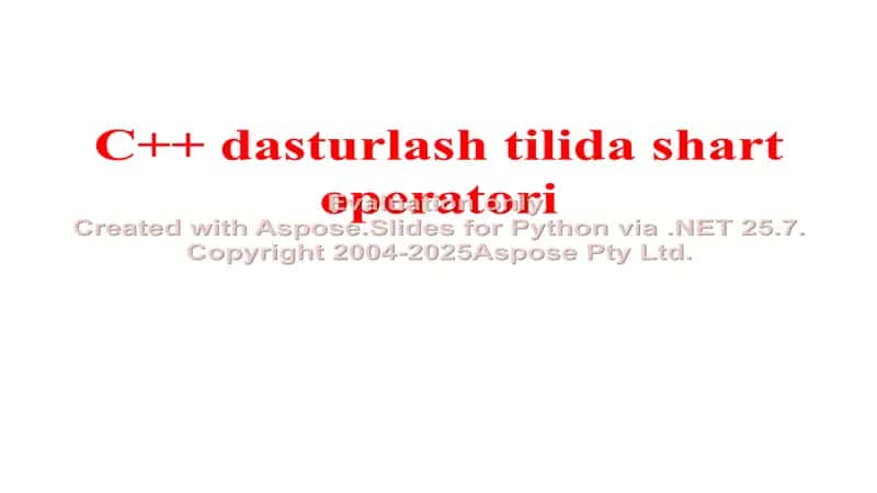 C++ dasturlash tilida shart operatori 1