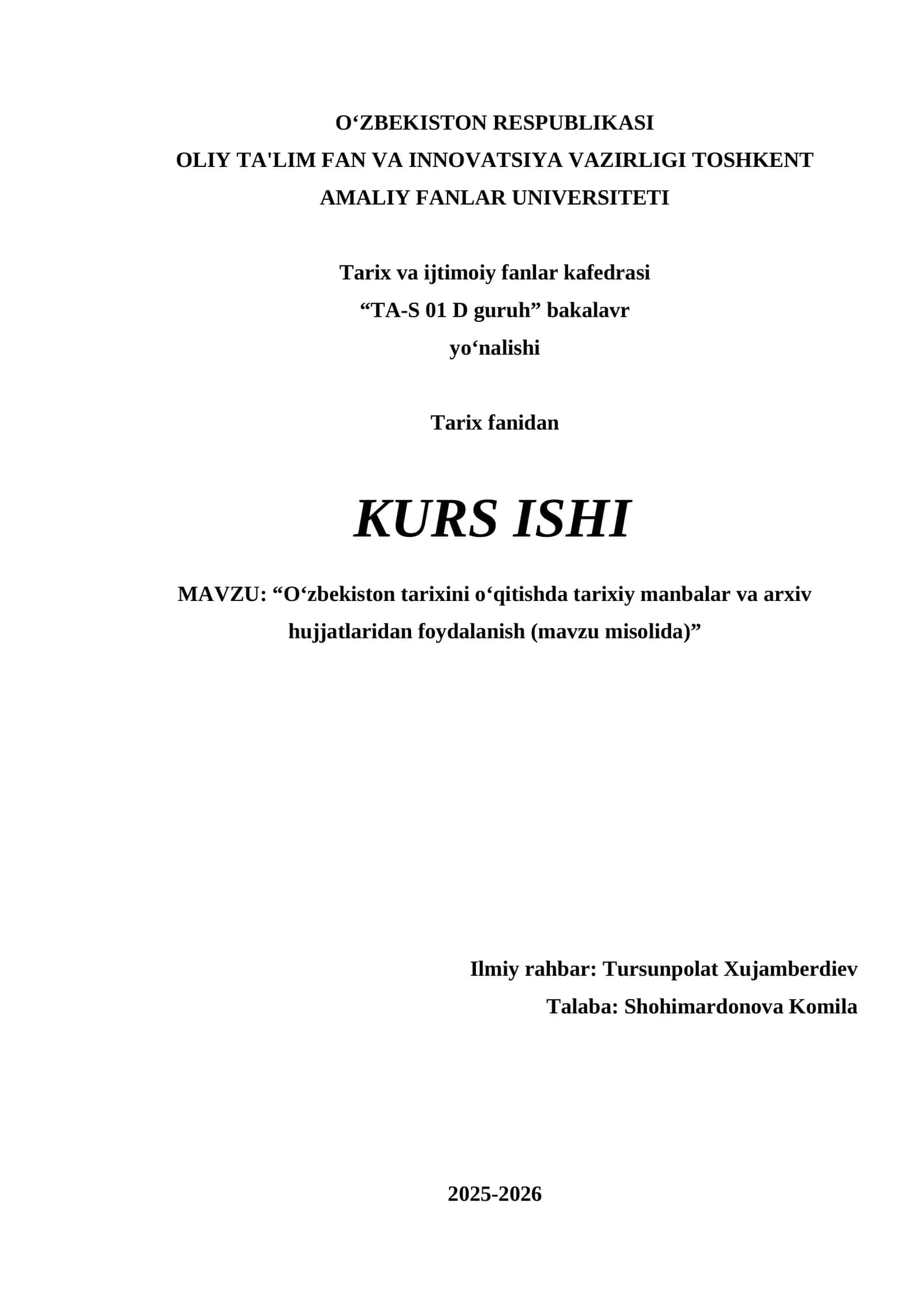 "O‘zbekiston tarixini o‘qitishda tarixiy manbalar va arxiv hujjatlaridan foydalanish (mavzu misolida)" 1