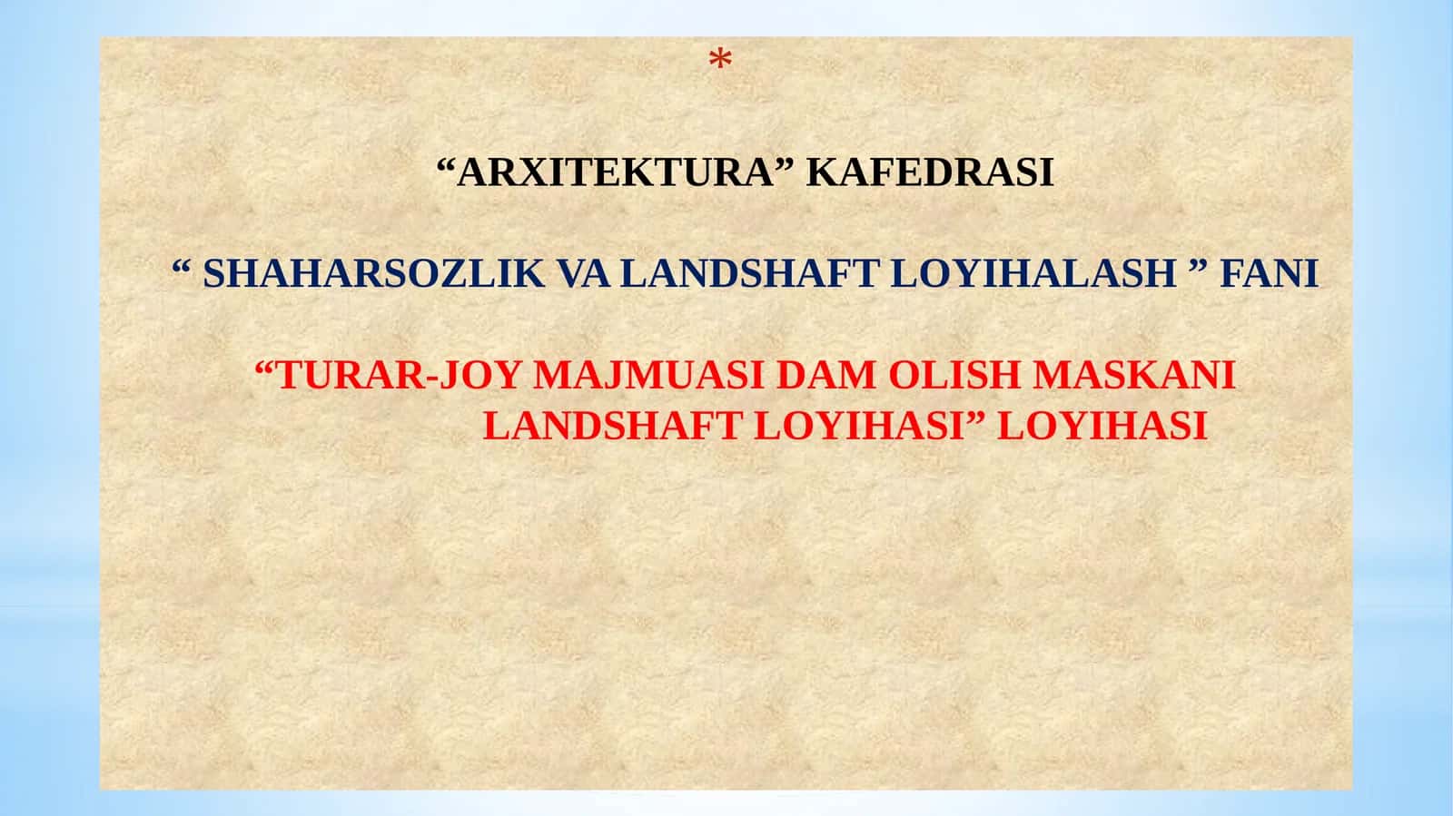 Turar-joy majmuasi dam olish maskani landshaft loyihasi.pptx 1