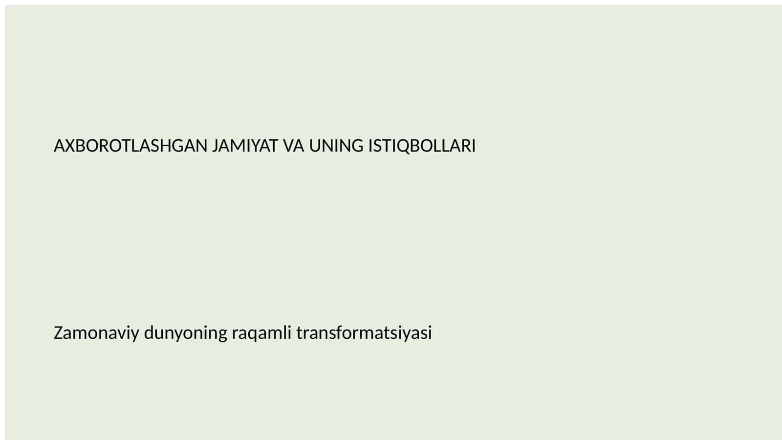 AXBOROTLASHGAN JAMIYAT VA UNING ISTIQBOLLARI 1