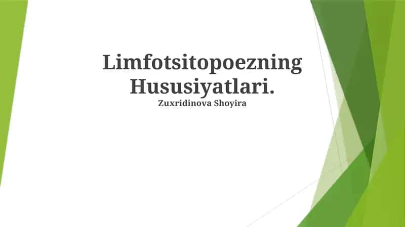 Limfotsitopoezning Hususiyatlari 1