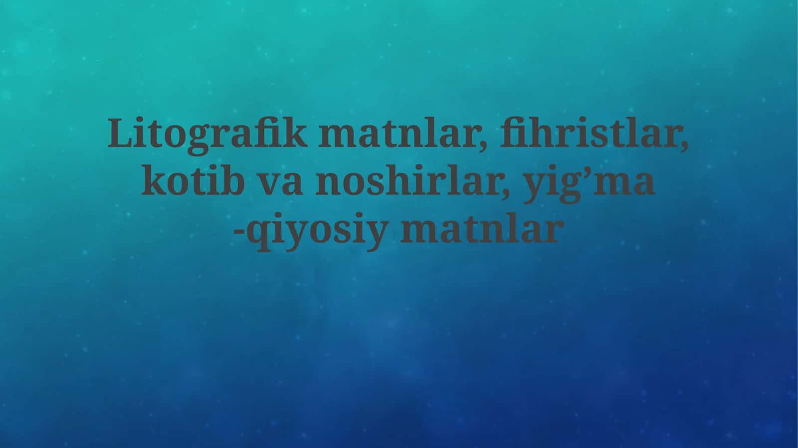 Litografik matnlar va nashriyot ishi tarixi 1