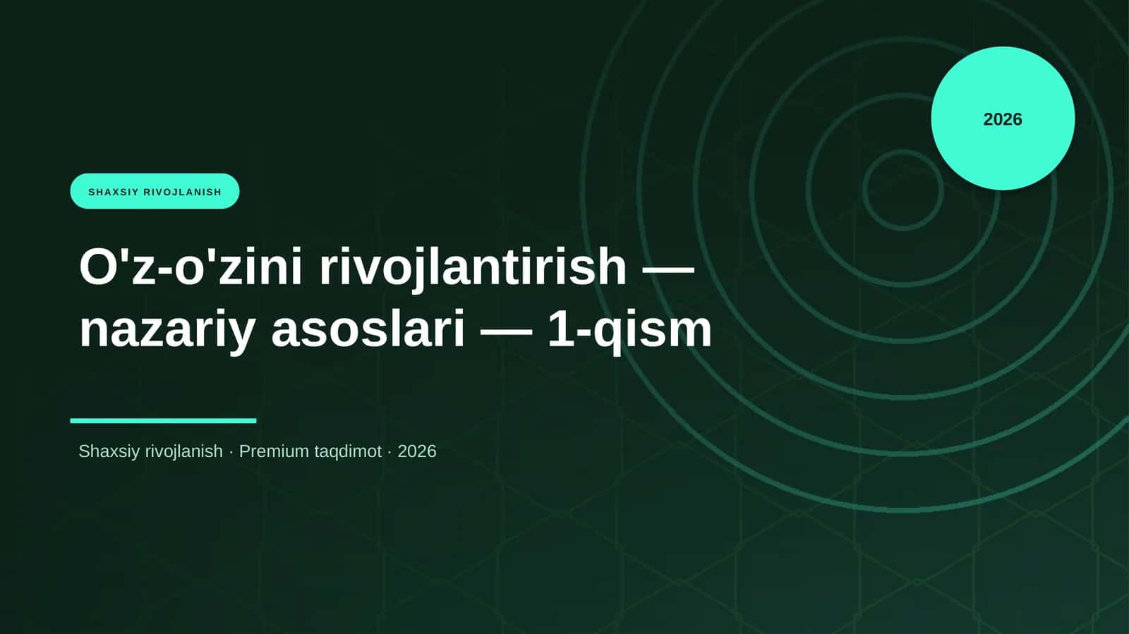 O'z-o'zini rivojlantirish — nazariy asoslari — 1-qism 1