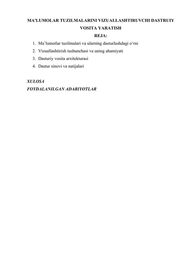 MA'LUMOLAR TUZILMALARINI VIZUALLASHTIRUVCHI DASTRUIY VOSITA YARATISH 1