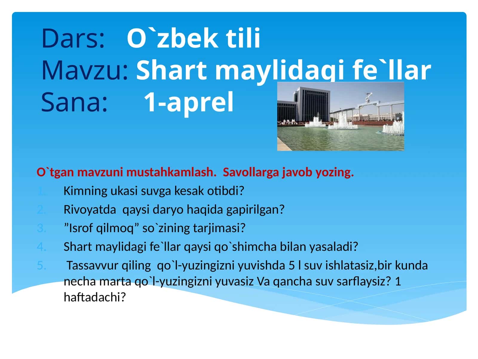 Shartmaylidagi fe'llar 1
