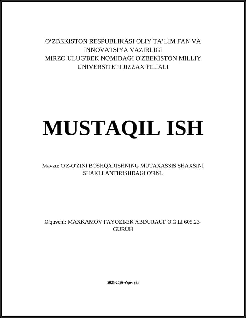 O'z-o'zini boshqarishning mutaxassis shaxsini shakllantirishdagi o'rni 1