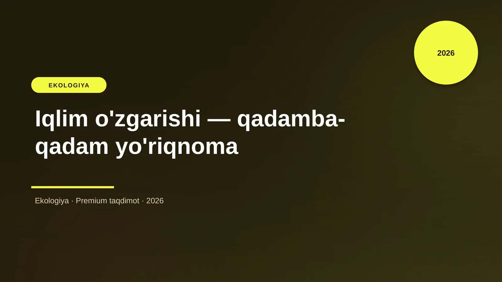 Iqlim o'zgarishi — qadamba-qadam yo'riqnoma 1