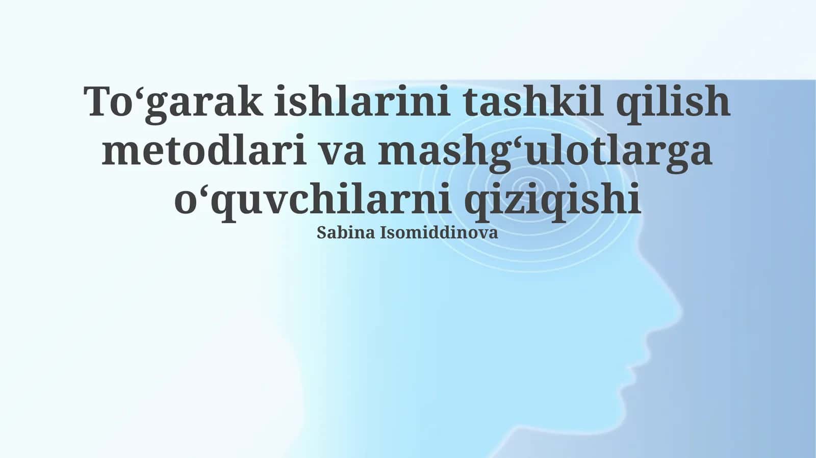 To'garak mashg'ulotlarini tashkil etish usullari 1