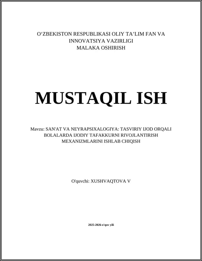 TASVIRIY IJOD ORQALI BOLALARDA IJODIY TAFAKKURNI RIVOJLANTIRISH MEXANIZMLARINI ISHLAB CHIQISH 1