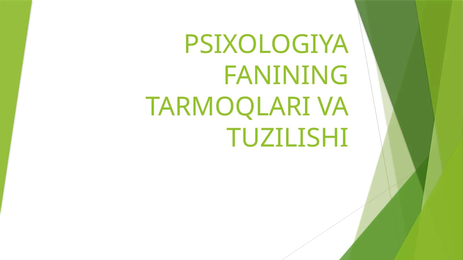 Psixologiya fanining tarmoqlari va tuzilishi 1