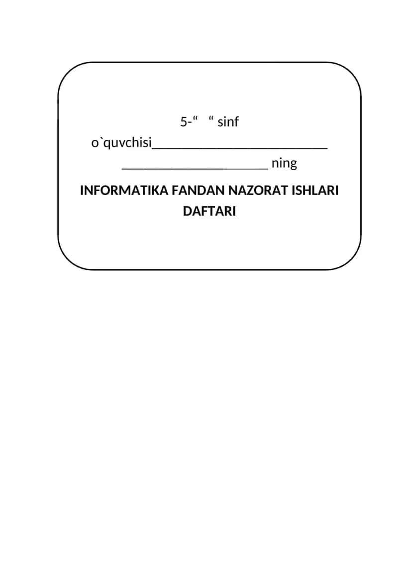 INFORMATIKA FANDAN NAZORAT ISHLARI DAFTARI 1