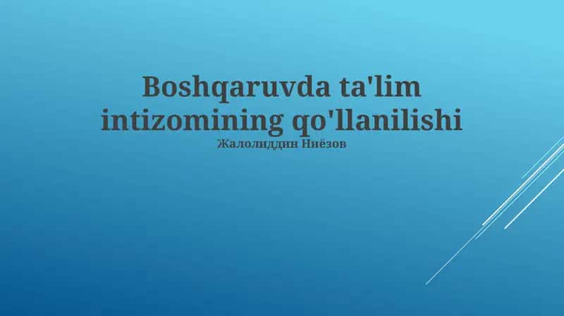 Menajment ta'limi sohasida texnologiyalardan foydalanish 1