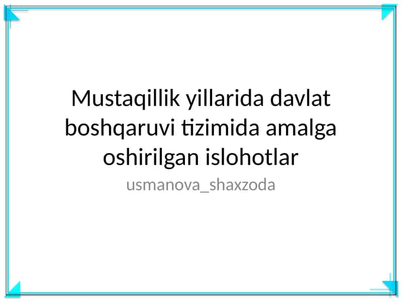 Davlat boshqaruv tizimida islohotlar 1