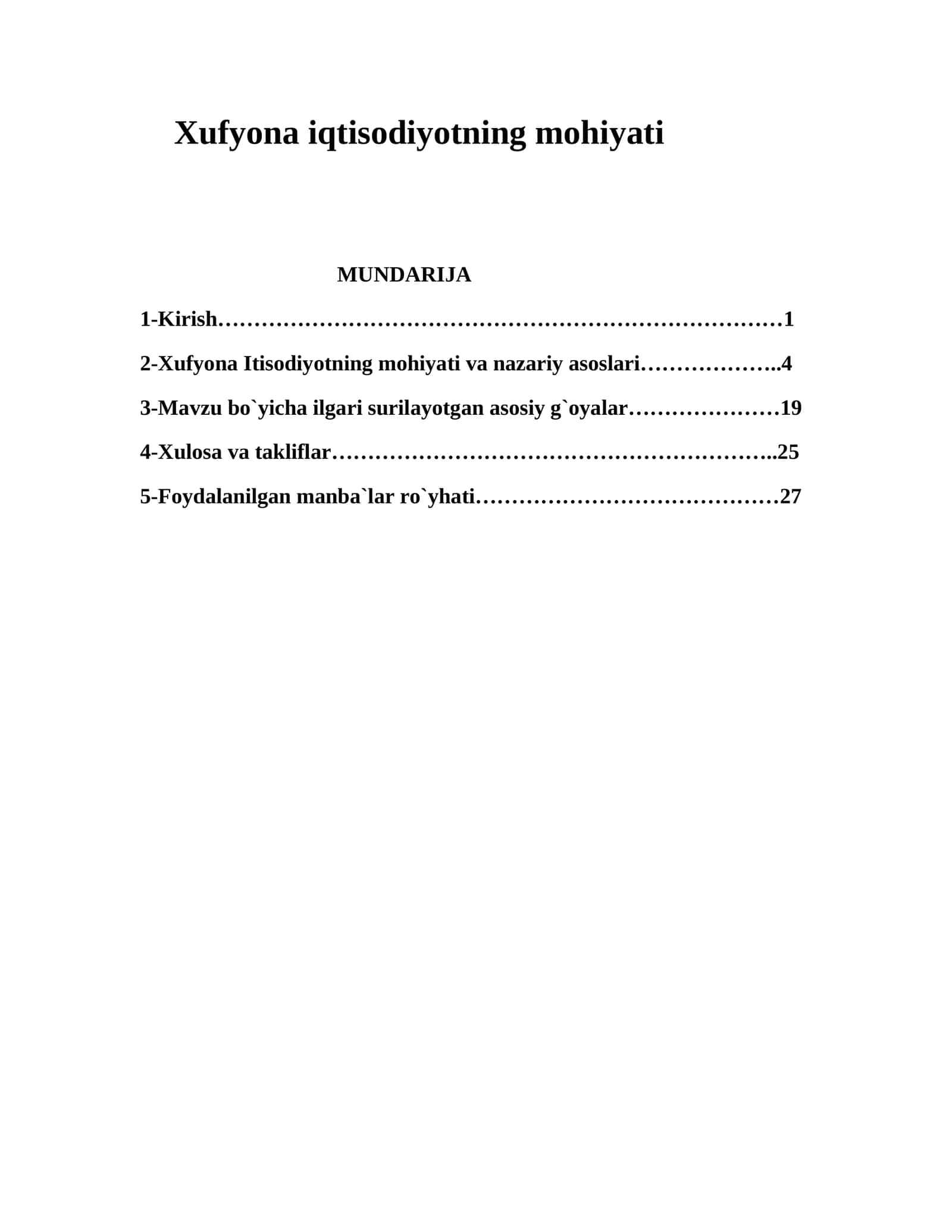 Xufyona iqtisodiyotning mohiyati 1