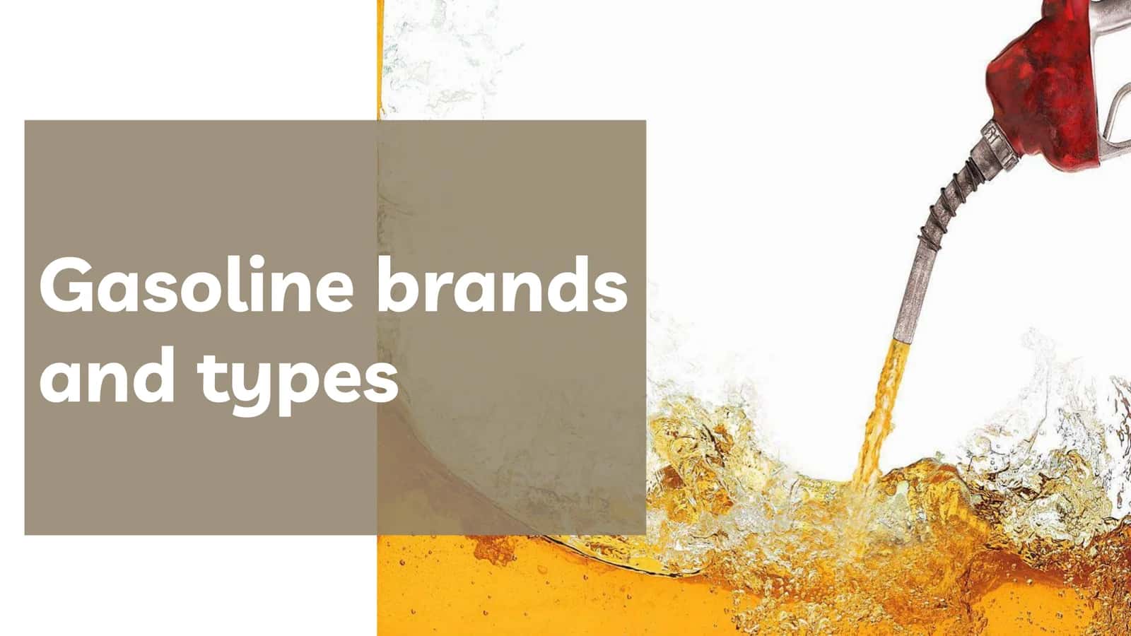 Types of gasoline brands 1