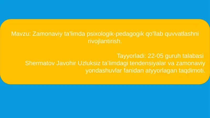 Zamonaviy ta'limda psixologik-pedagogik 1