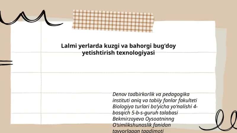 Lalmi yerlarda kuzgi va bahorgi bugʻdoy yetishtirish texnologiyasi 1