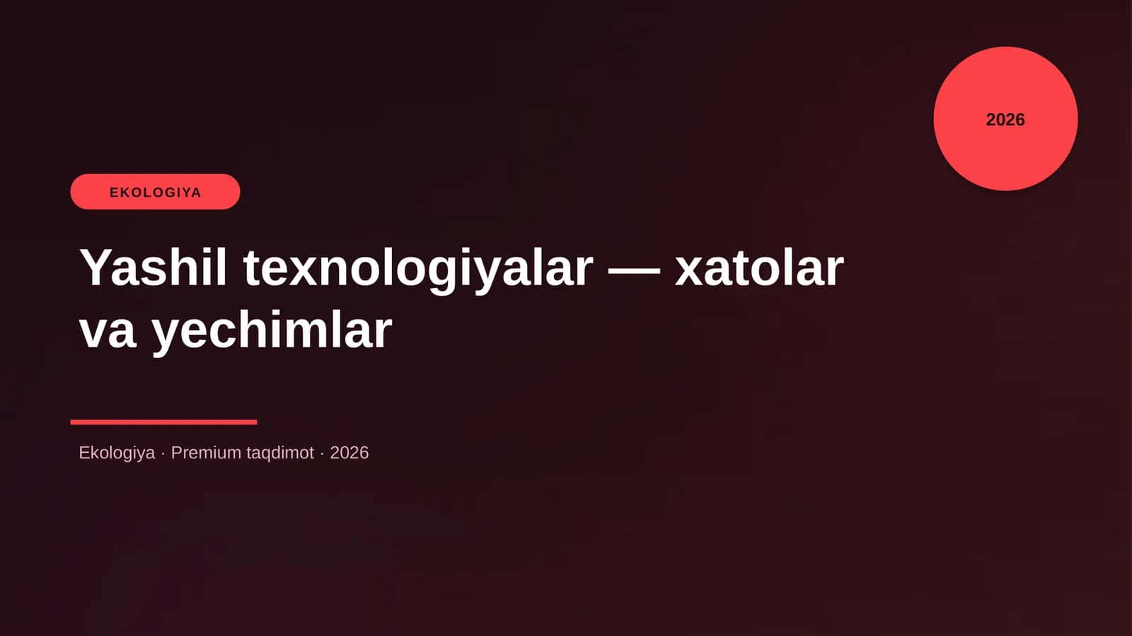 Yashil texnologiyalar — xatolar va yechimlar 1