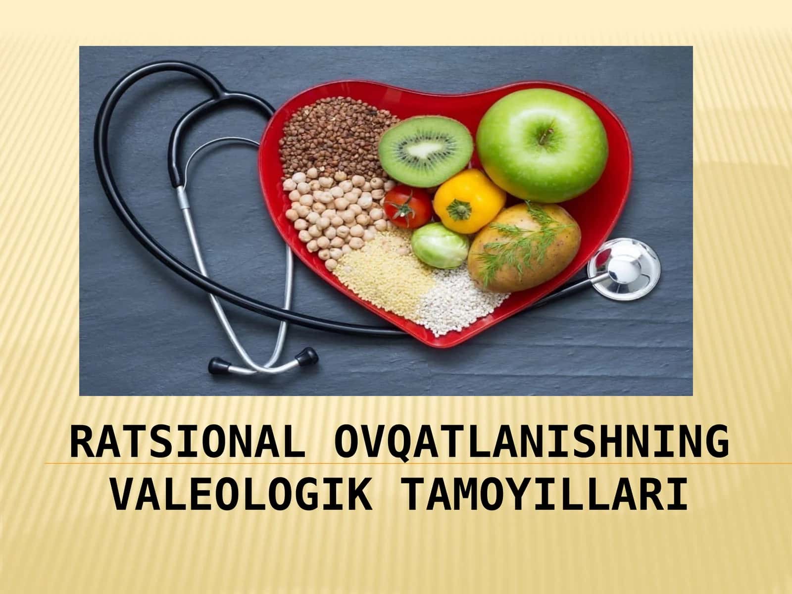 Valeologik tamoyillar 1