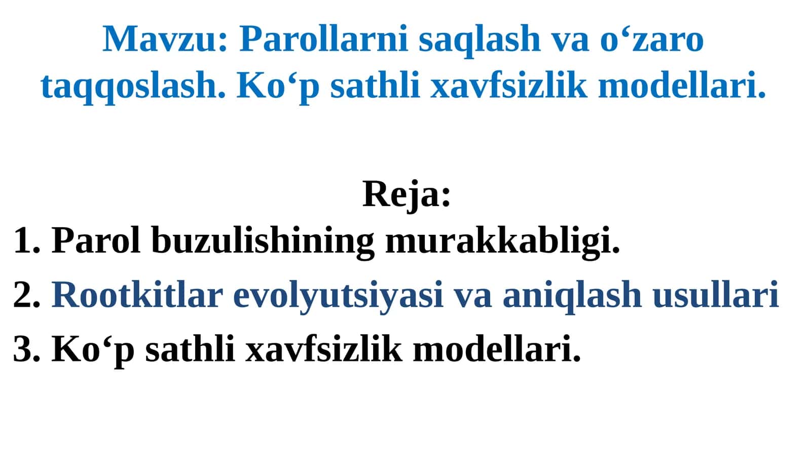 Parollarni saqlash va o'zaro taqqoslash 1