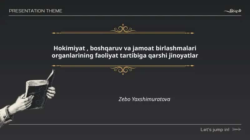 Hokimiyat, boshqaruv va jamoat birlashmalari organlarining faoliyat tartibiga qarshi jinoyatlar 1