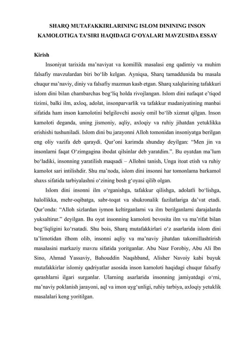 SHARQ MUTAFAKKIRLARINING ISLOM DININING INSON KAMOLOTIGA TA’SIRI HAQIDAGI G‘OYALARI MAVZUSIDA ESSAY 1