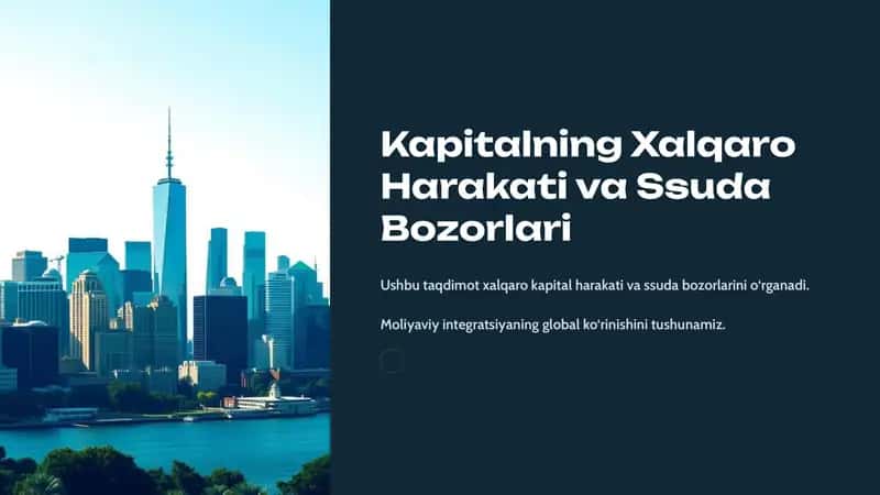 Kapitalning Xalqaro Harakati va Ssuda Bozorlari 1
