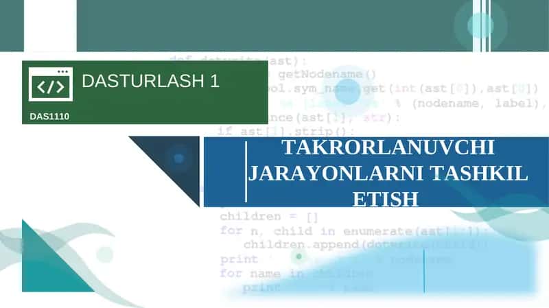 TAKRORLANUVCHI JARAYONLARNI TASHKIL ETISH 1