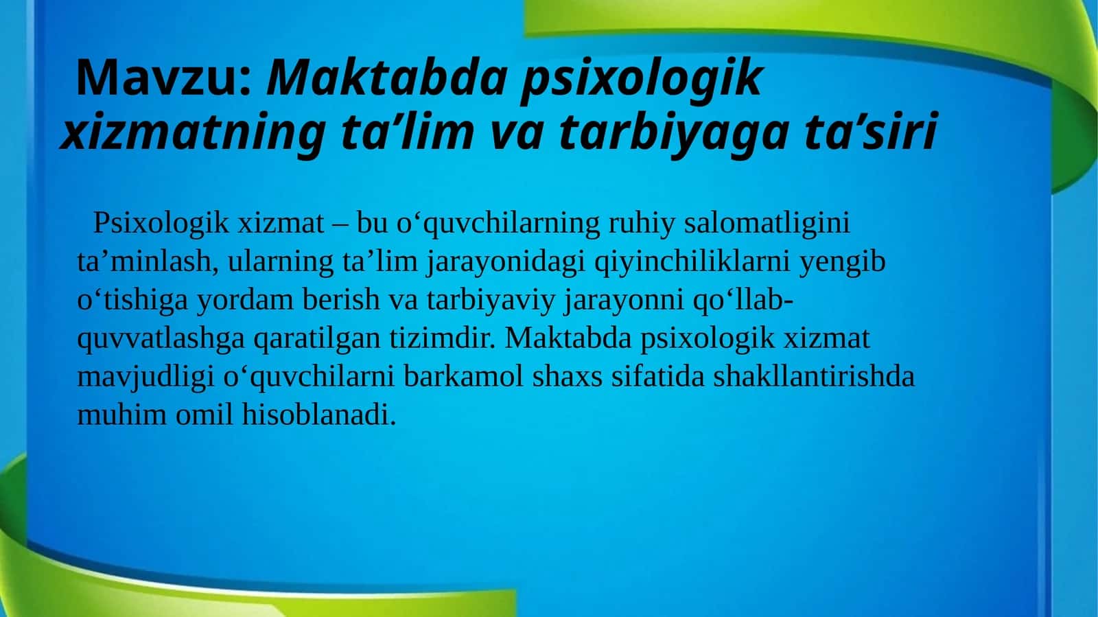 Mkatabda psihalogik Xizmat mavzusidagi Slayd 1