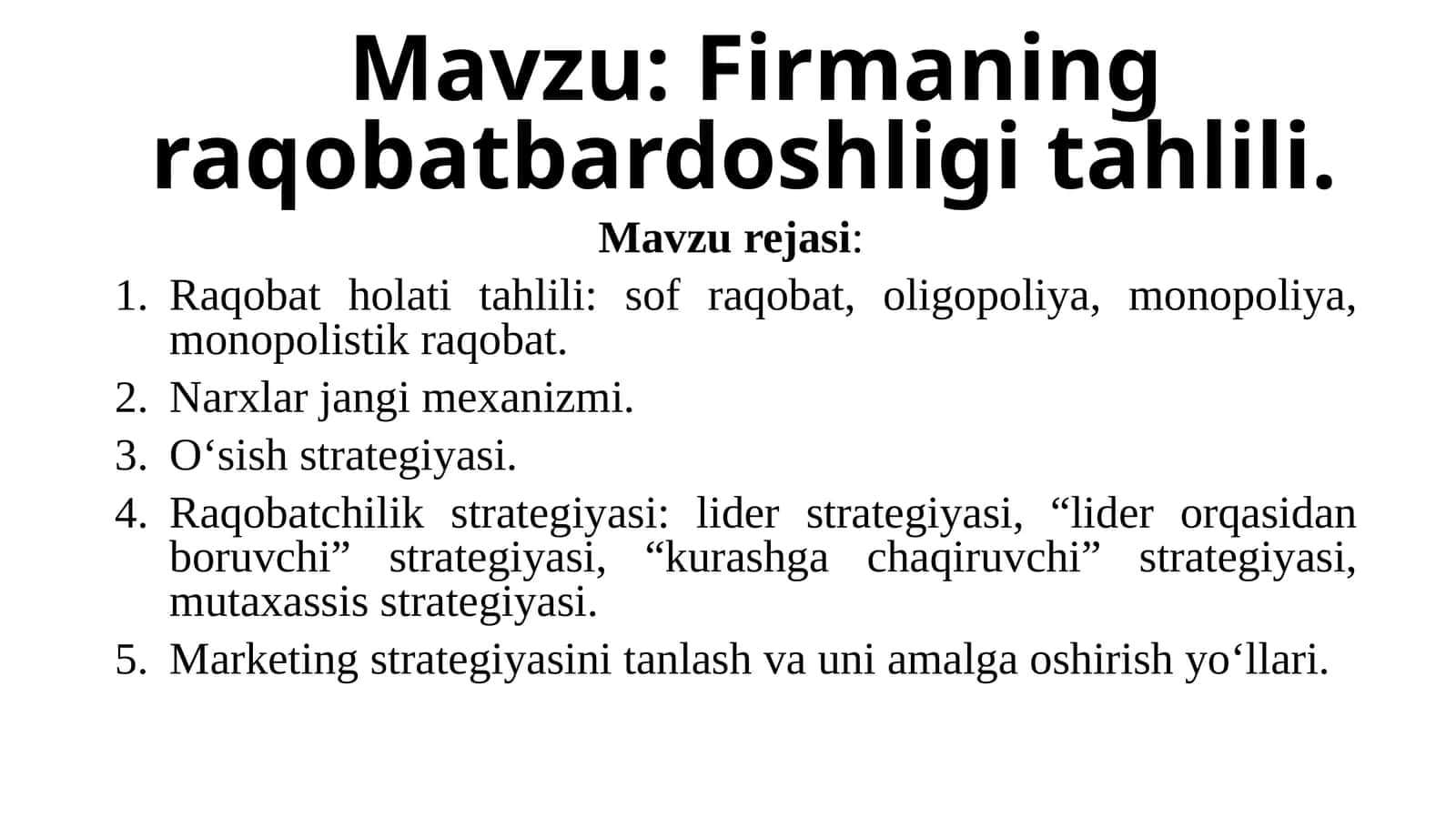 Raqobatning raqobatbardoshligi tahlili 1