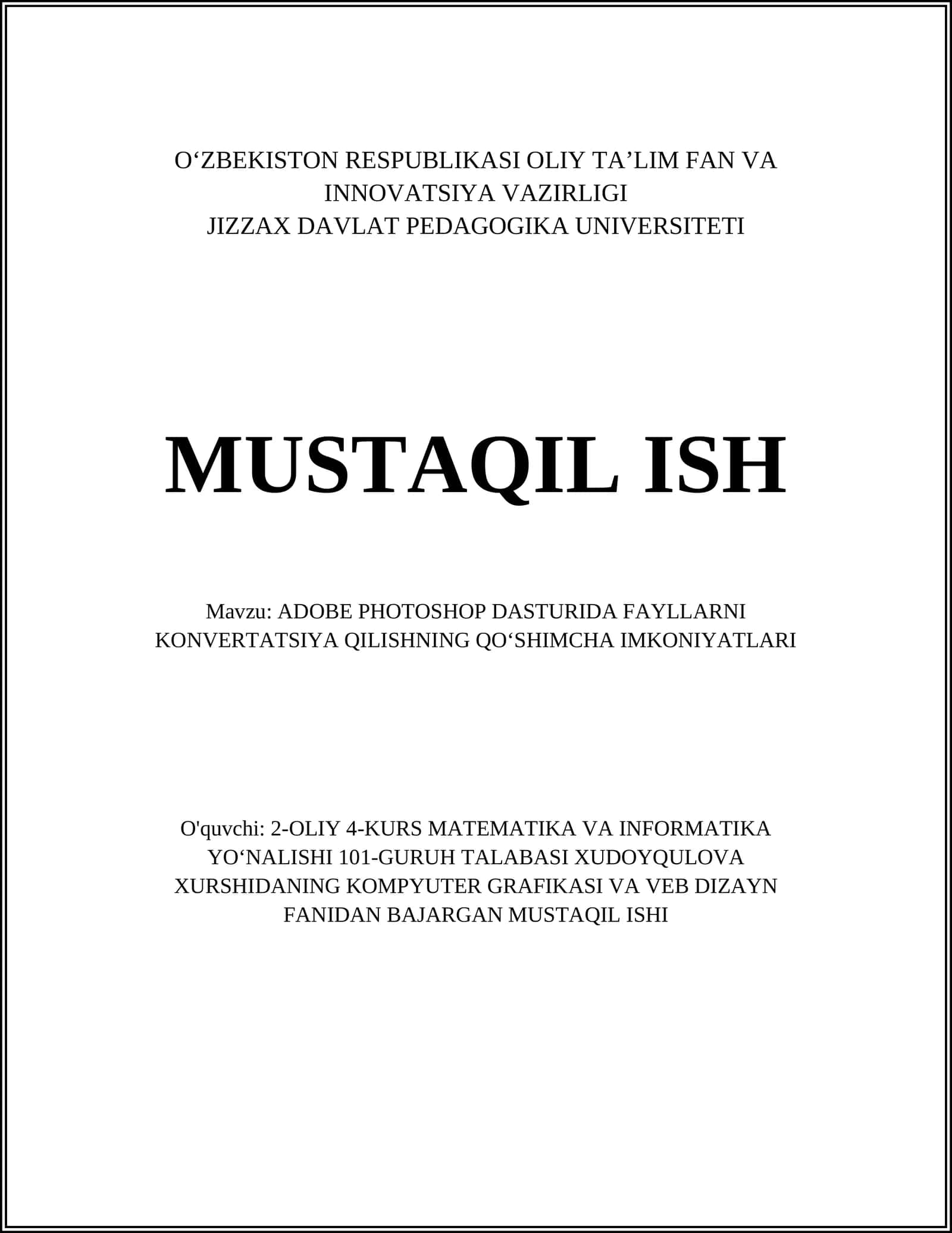 ADOBE PHOTOSHOP DASTURIDA FAYLLARNI KONVERTATSIYA QILISHNING QOʻSHIMCHA IMKONIYATLARI 1