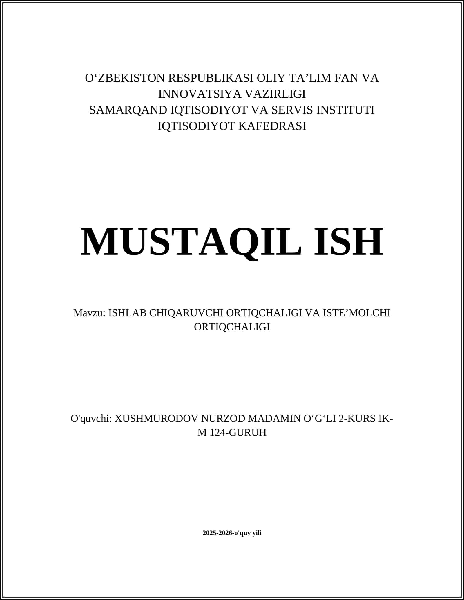 ISHLAB CHIQARUVCHI ORTIQCHALIGI VA ISTEʼMOLCHI ORTIQCHALIGI 1