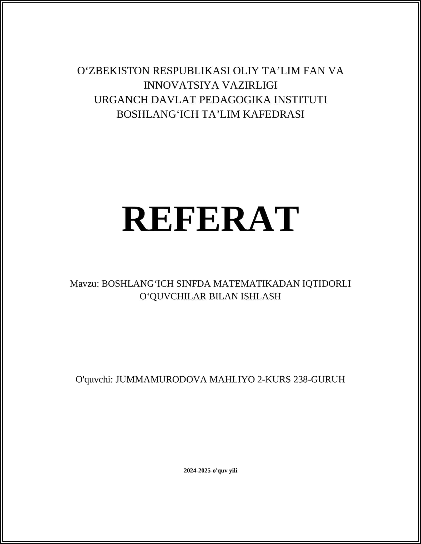 BOSHLANGʻICH SINFDA MATEMATIKADAN IQTIDORLI OʻQUVCHILAR BILAN ISHLASH 1