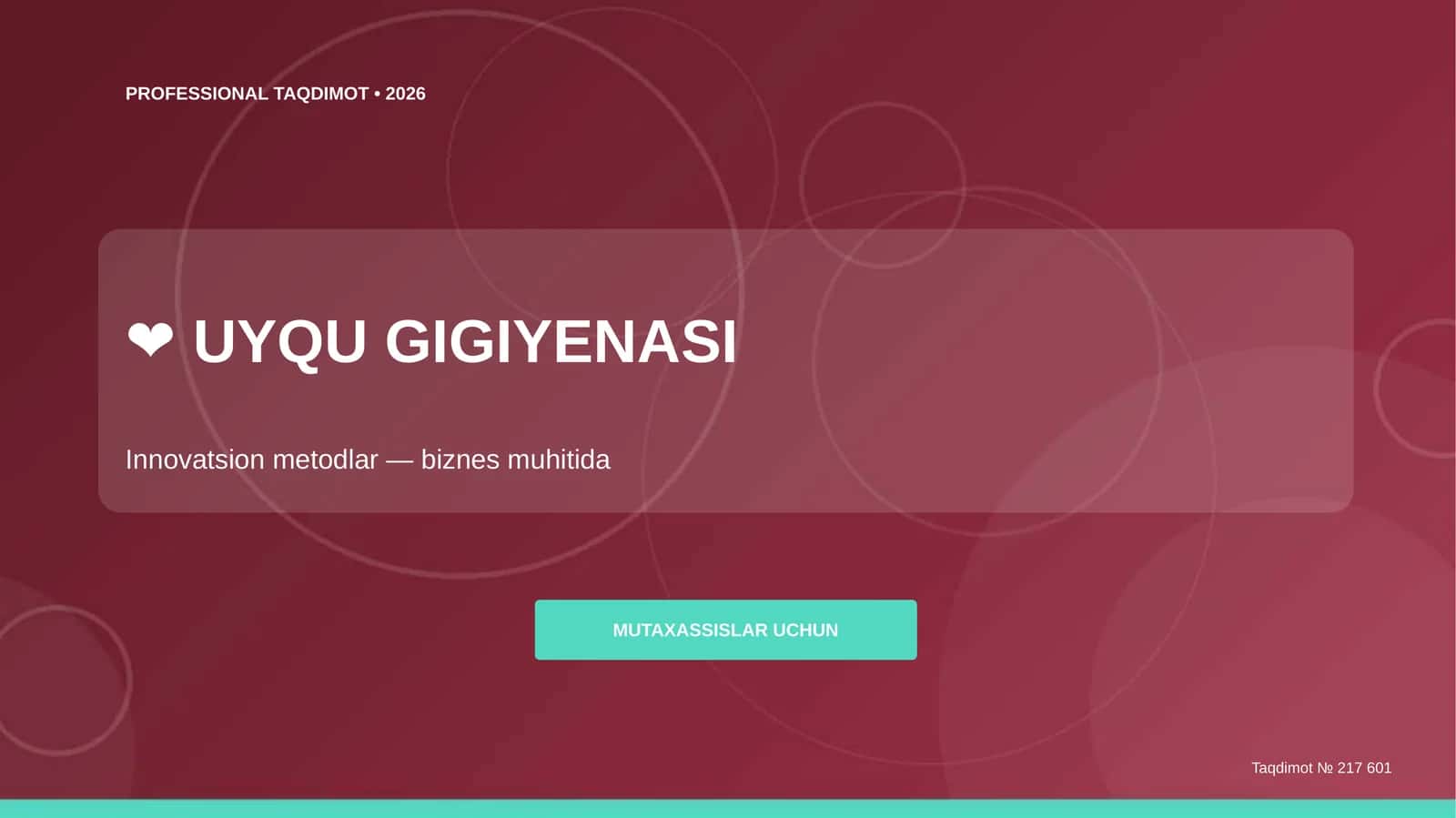 Uyqu gigiyenasi: innovatsion metodlar (biznes muhitida) [mutaxassislar uchun] 1