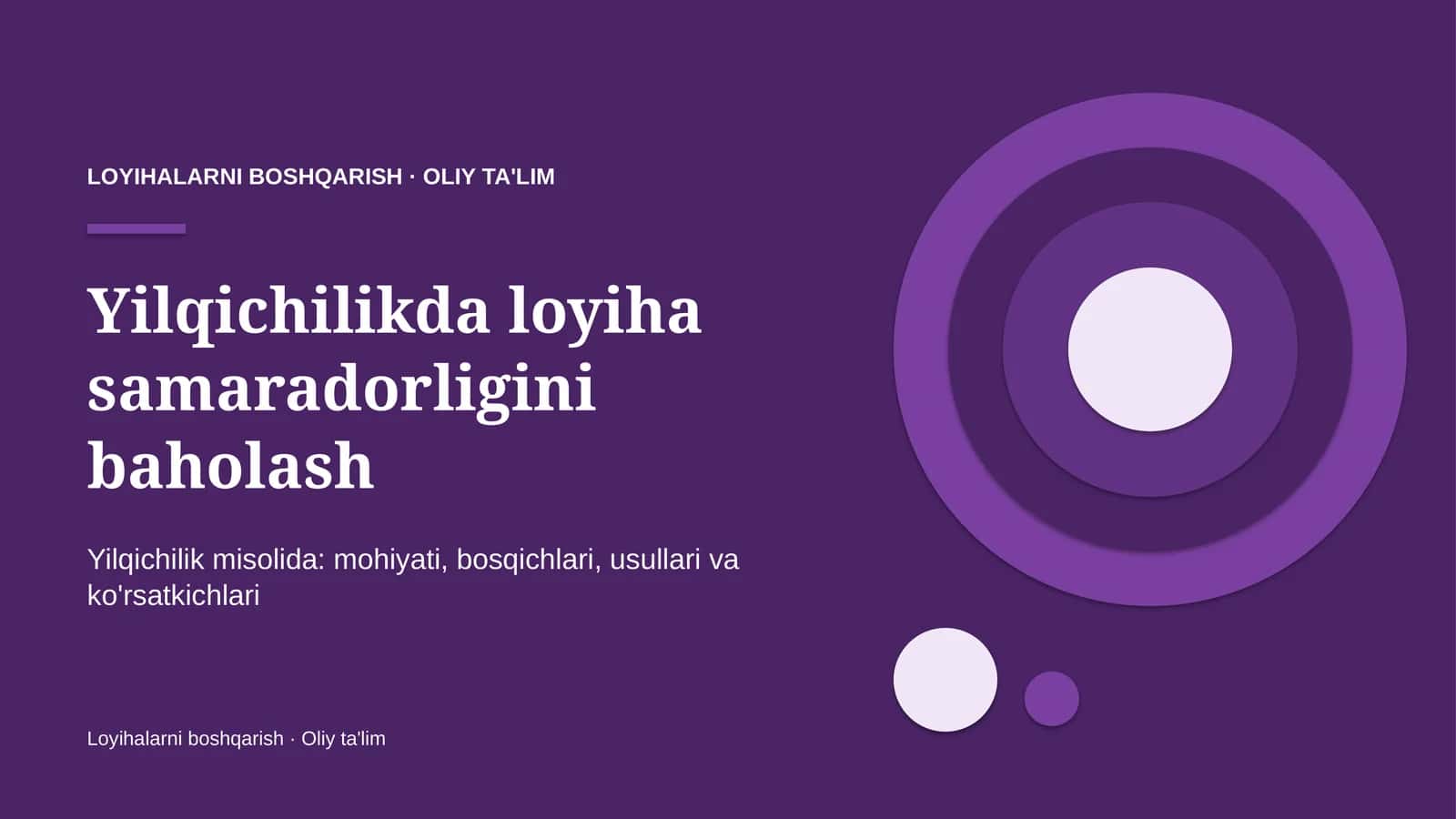 Yilqichilikda loyiha samaradorligini baholash 1