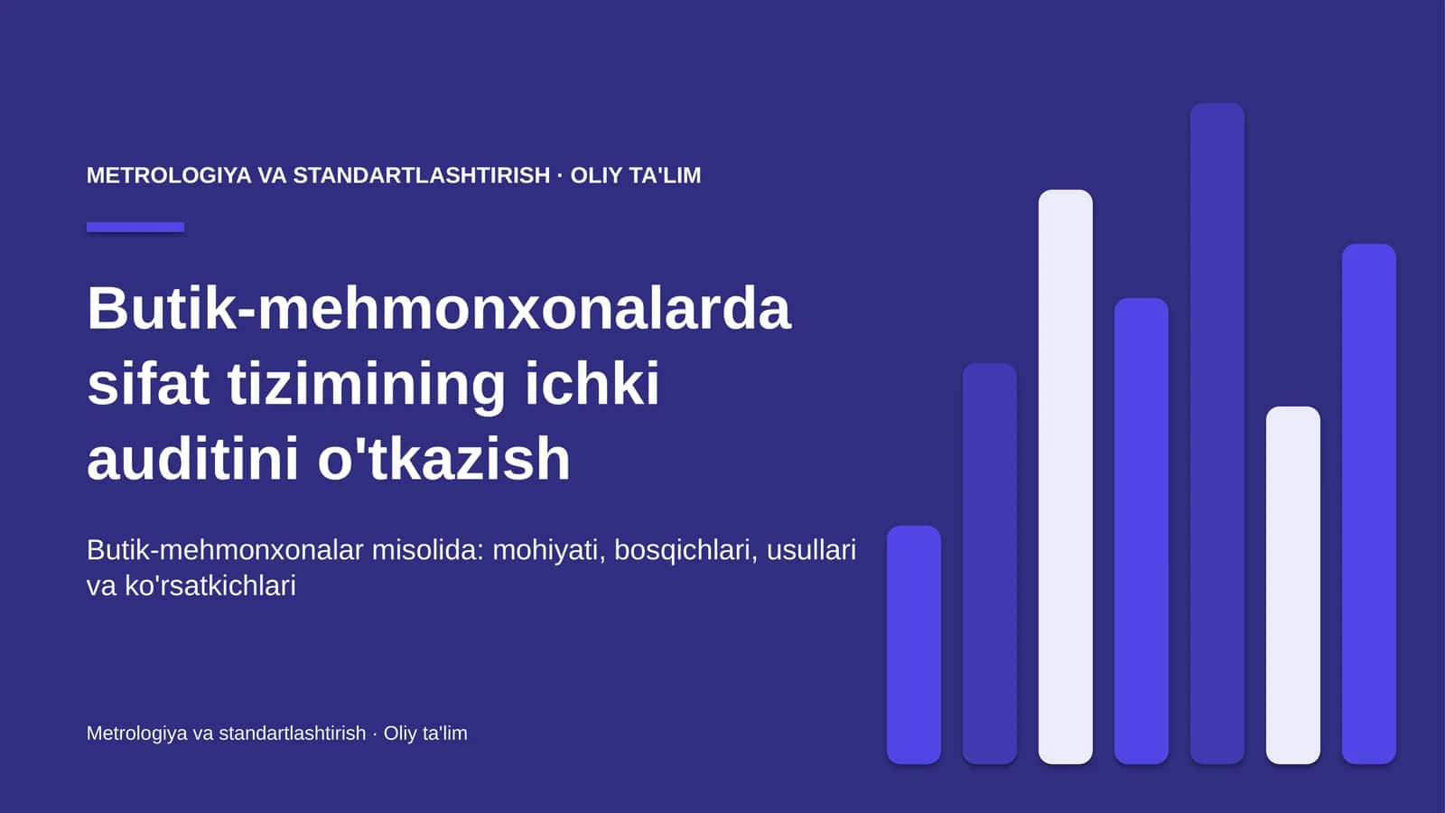 Butik-mehmonxonalarda sifat tizimining ichki auditini o'tkazish 1