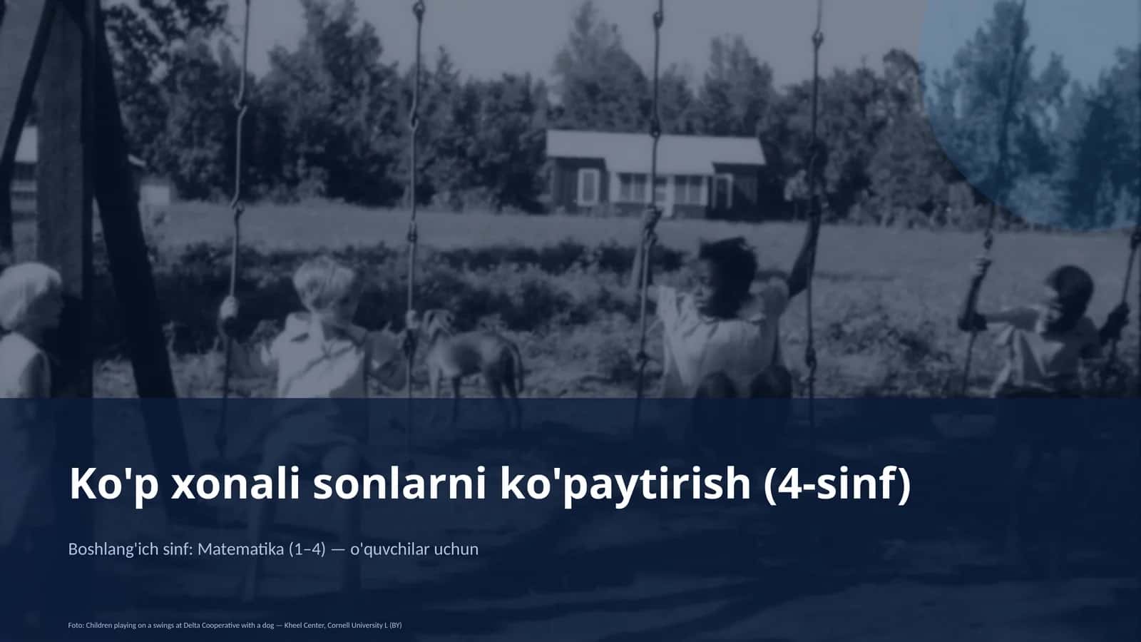 Ko'p xonali sonlarni ko'paytirish (4-sinf) 1