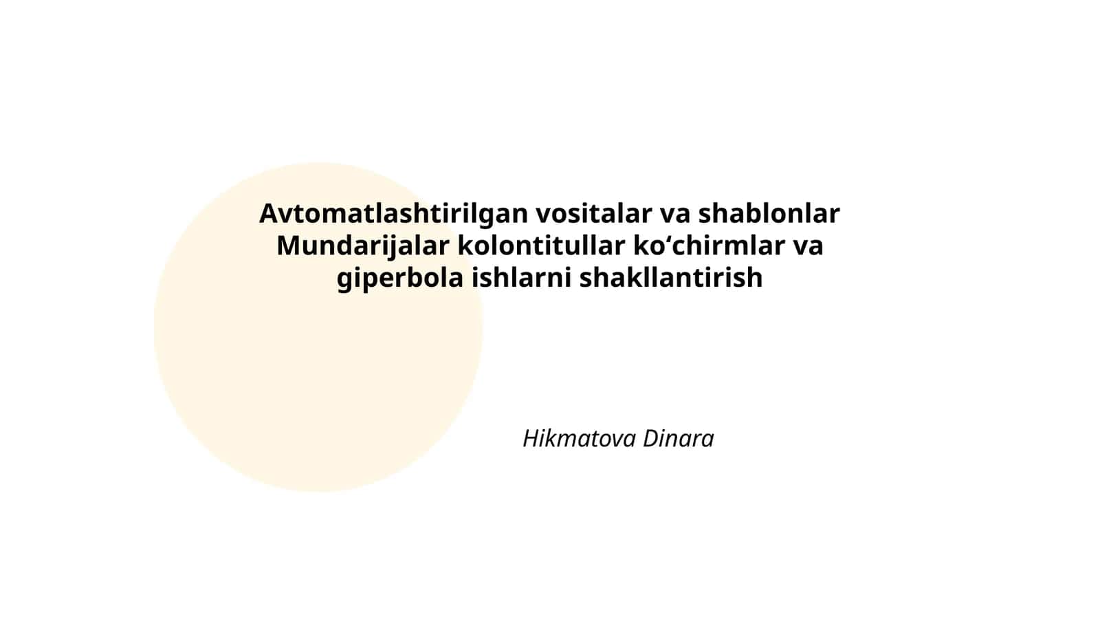 Avtomatlashtirilgan vositalar va shablonlar 1