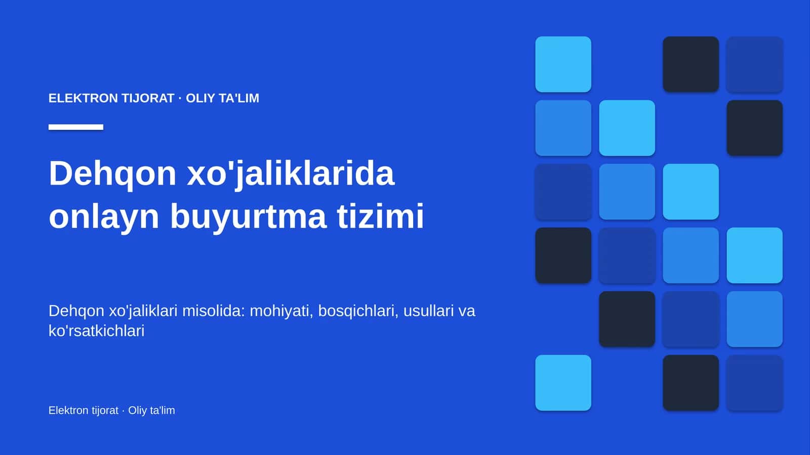 Dehqon xo'jaliklarida onlayn buyurtma tizimi 1