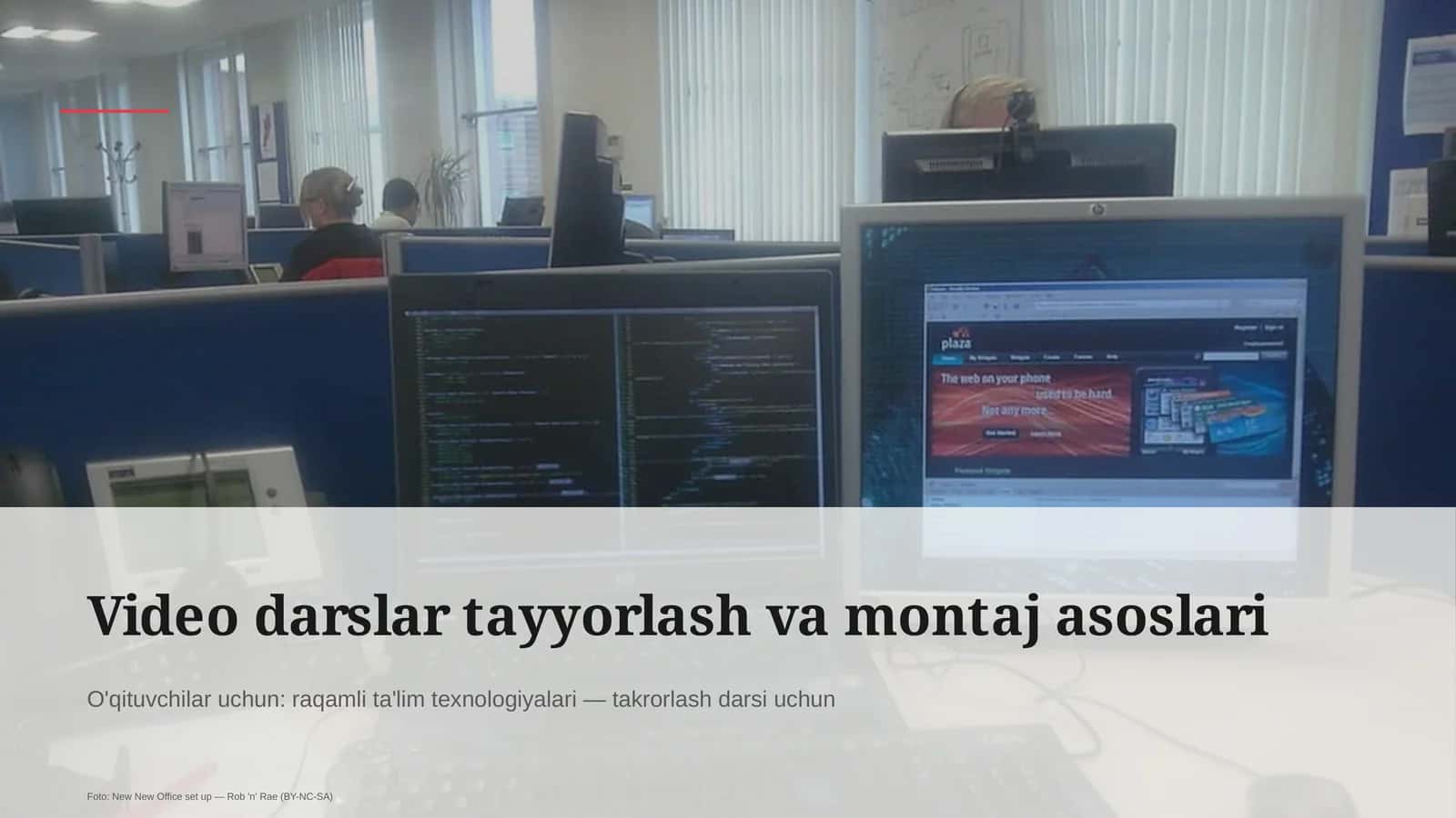 Video darslar tayyorlash va montaj asoslari 1