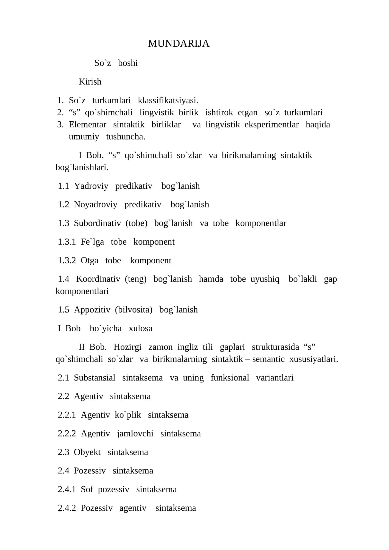 Hozirgi zamon ingliz tili gaplari strukturasida “s” qo`shimchali so`zlar va birikmalarning sintaktik – semantic xususiyatlari 1
