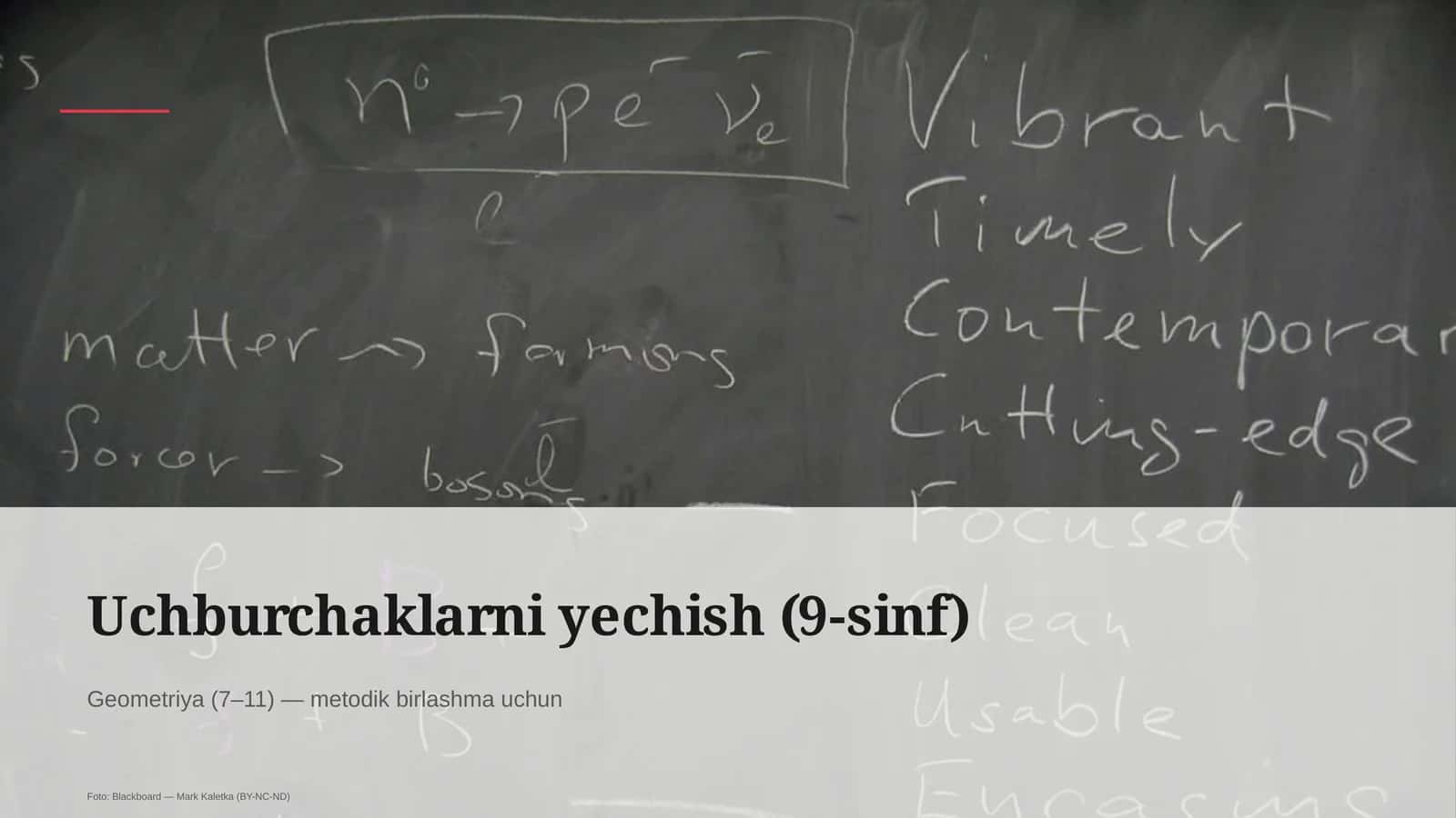 Uchburchaklarni yechish (9-sinf) 1
