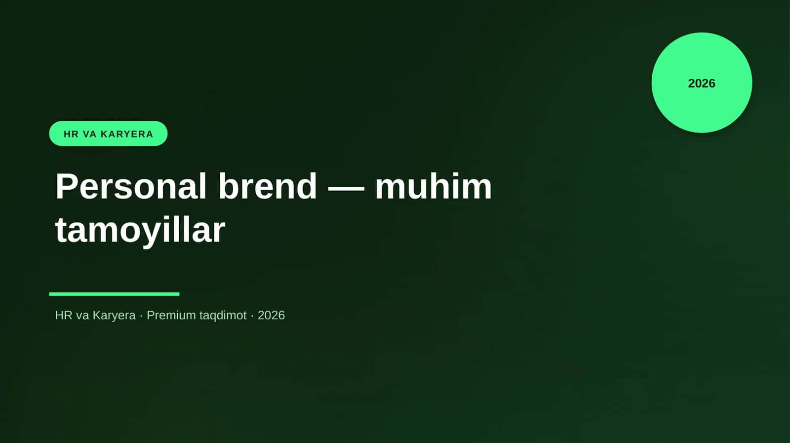 Personal brend — muhim tamoyillar 1