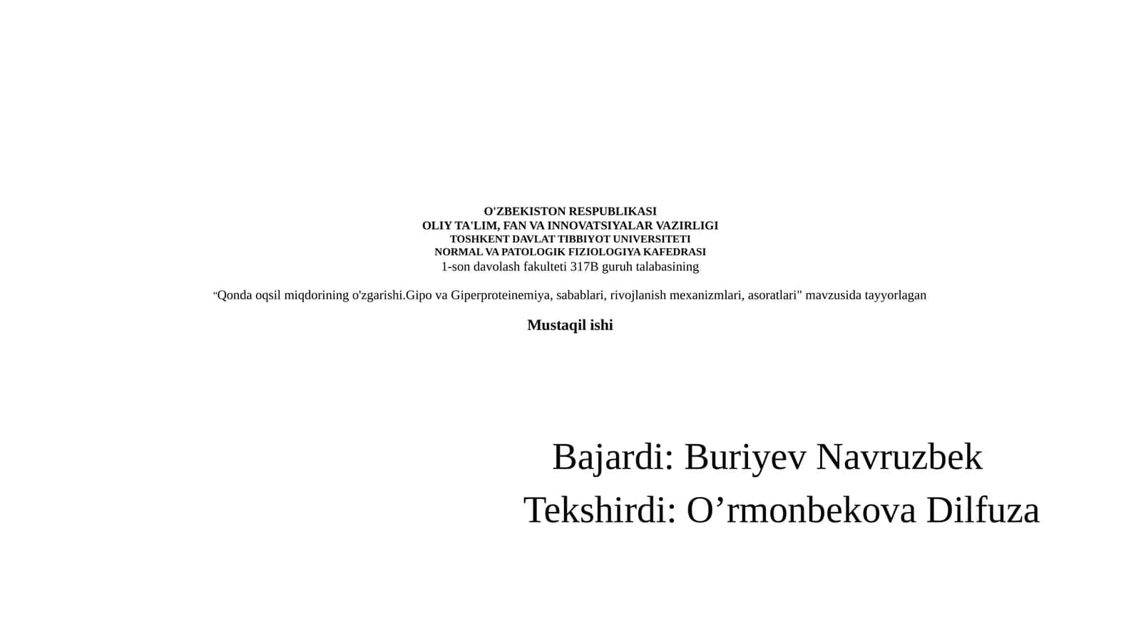 Qondaoqsilmiqdoriningo'zgarishi.GipovaGiperproteinemiya,sabablari,rivojlanishmexanizmlari,asoratlari 1